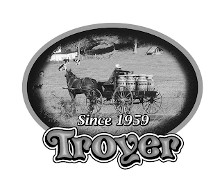 SINCE 1959 TROYER logo