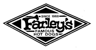 SINCE 1968 FARLEY'S FAMOUS HOT DOGS logo