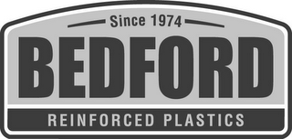 SINCE 1974 BEDFORD REINFORCED PLASTICS logo