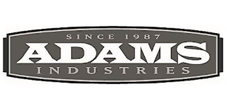 SINCE 1987 ADAMS INDUSTRIES logo