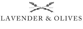 SINCE 2007 LAVENDER & OLIVES logo