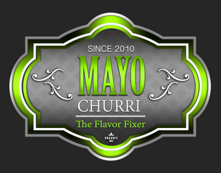 SINCE 2010 MAYO CHURRI THE FLAVOR FIXER ORGANIC 100% logo