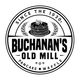 SINCE THE 1930S BUCHANAN'S OLD MILL PANCAKE AND WAFFLE logo