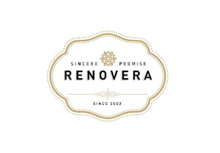SINCERE PROMISE RENOVERA SINCE 2002 logo