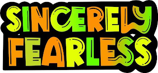 SINCERELY FEARLESS logo