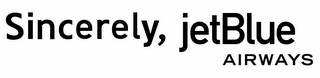 SINCERELY, JETBLUE AIRWAYS logo
