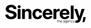 SINCERELY, THE AGENCY logo