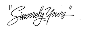 "SINCERELY YOURS" logo