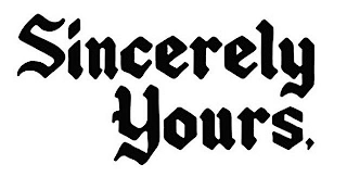 SINCERELY YOURS, logo