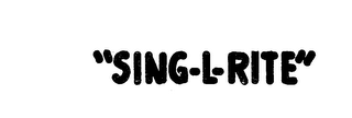 "SING-L-RITE" logo