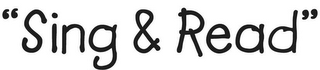 "SING & READ" logo