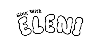 SING WITH ELENI logo