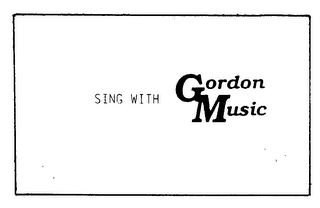 SING WITH GORDON MUSIC logo