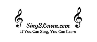 SING2LEARN.COM IF YOU CAN SING, YOU CAN LEARN logo