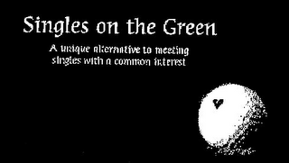 SINGLES ON THE GREEN A UNIQUE ALTERNATIVE TO MEETING SINGLES WITH A COMMON INTEREST logo