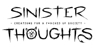 SINISTER THOUGHTS - CREATIONS FOR A F#%KED UP SOCIETY - 3 3 3 X AM logo