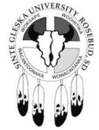 SINTE GLESKA UNIVERSITY ROSEBUD, SD WACANTOGNAKA WOKSAPE WOOHITIKA WOWACINTANKA logo