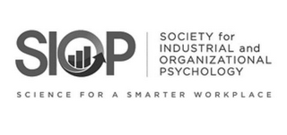 SIOP SOCIETY FOR INDUSTRIAL AND ORGANIZATIONAL PSYCHOLOGY SCIENCE FOR A SMARTER WORKPLACE logo