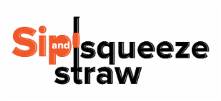 SIP AND SQUEEZE STRAW logo