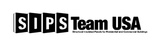 SIPS TEAM USA STRUCTURAL INSULATED PANELS FOR RESIDENTIAL AND COMMERCIAL BUILDINGS logo