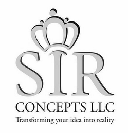 SIR CONCEPTS LLC TRANSFORMING YOUR IDEAINTO REALITY logo