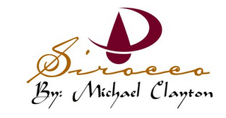 SIROCCO BY:MICHAEL CLAYTON logo