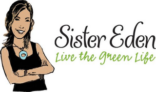 SISTER EDEN LIVE THE GREEN LIFE logo