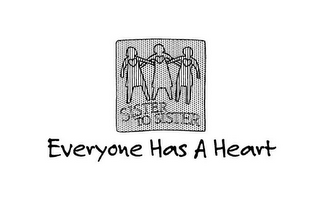 SISTER TO SISTER EVERYONE HAS A HEART logo
