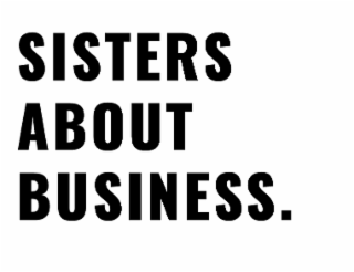 SISTERS ABOUT BUSINESS. logo