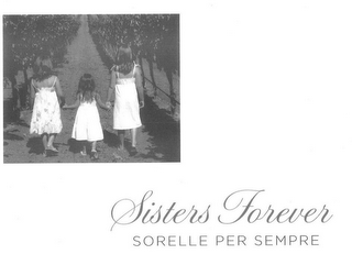 SISTERS FOREVER SORELLE PER SEMPRE logo