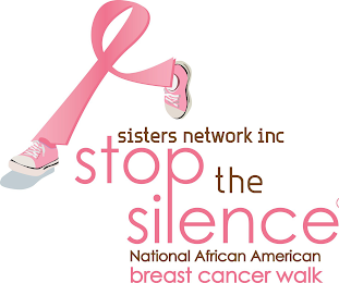 SISTERS NETWORK INC STOP THE SILENCE NATIONAL AFRICAN AMERICAN BREAST CANCER WALK logo