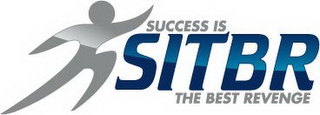 SITBR SUCCESS IS THE BEST REVENGE logo