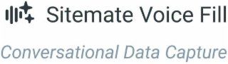 SITEMATE VOICE FILL CONVERSATIONAL DATA CAPTURE logo