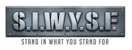 S.I.W.Y.S.F. STAND IN WHAT YOU STAND FOR logo