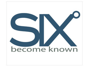 SIX° BECOME KNOWN logo