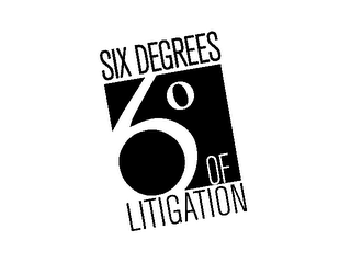 SIX DEGREES 6° OF LITIGATION logo