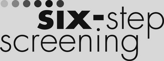 SIX-STEP SCREENING logo