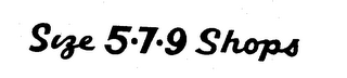 SIZE 5-7-9 SHOPS logo