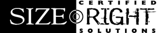 SIZE RIGHT CERTIFIED SOLUTIONS logo