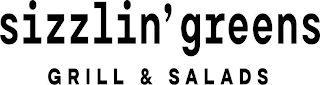 SIZZLIN' GREENS GRILL & SALADS logo