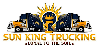 SK SUN KING TRUCKING LOYAL TO THE SOIL logo