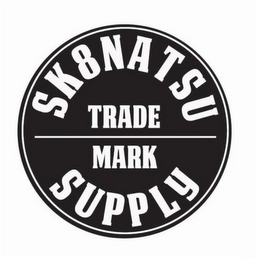 SK8NATSU SUPPLY TRADE MARK logo