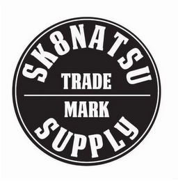 SK8NATSU SUPPLY TRADE MARK logo