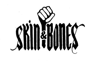 SKIN & BONES