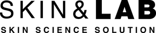 SKIN & LAB SKIN SCIENCE SOLUTION logo