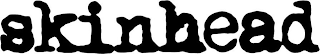 SKINHEAD logo