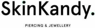 SKINKANDY. PIERCING & JEWELLERY