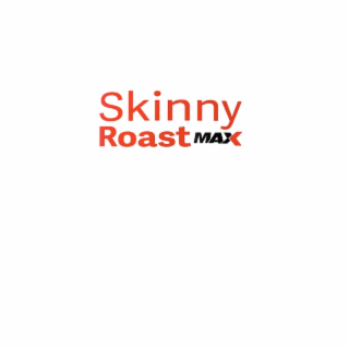 SKINNY ROAST MAX logo