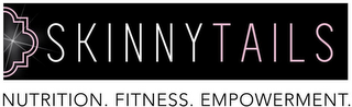 SKINNY TAILS NUTRITION FITNESS EMPOWERMENT. logo