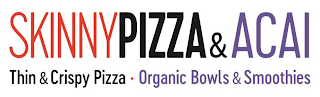SKINNYPIZZA & ACAI THIN & CRISPY PIZZA· ORGANIC BOWLS & SMOOTHIES logo